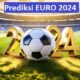 Prediksi Juara Euro 2024: Spanyol Jadi Favorit