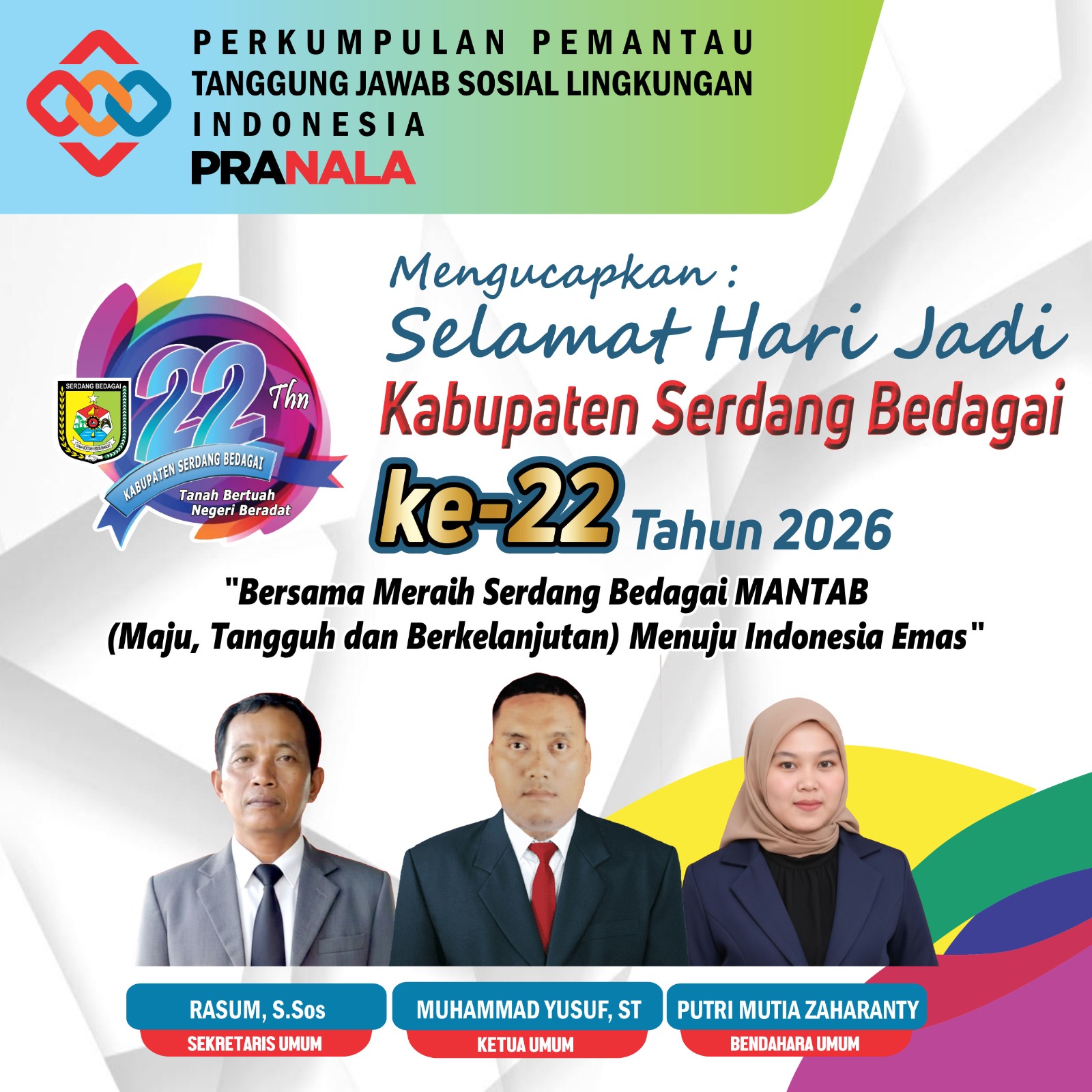 PRANALA Sampaikan Ucapan HUT ke-22 Kabupaten Serdang Bedagai.